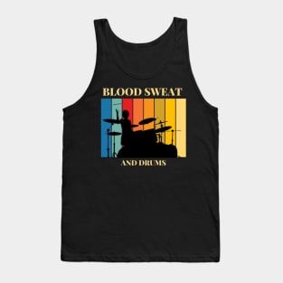 Blood Sweat and Drums Tank Top